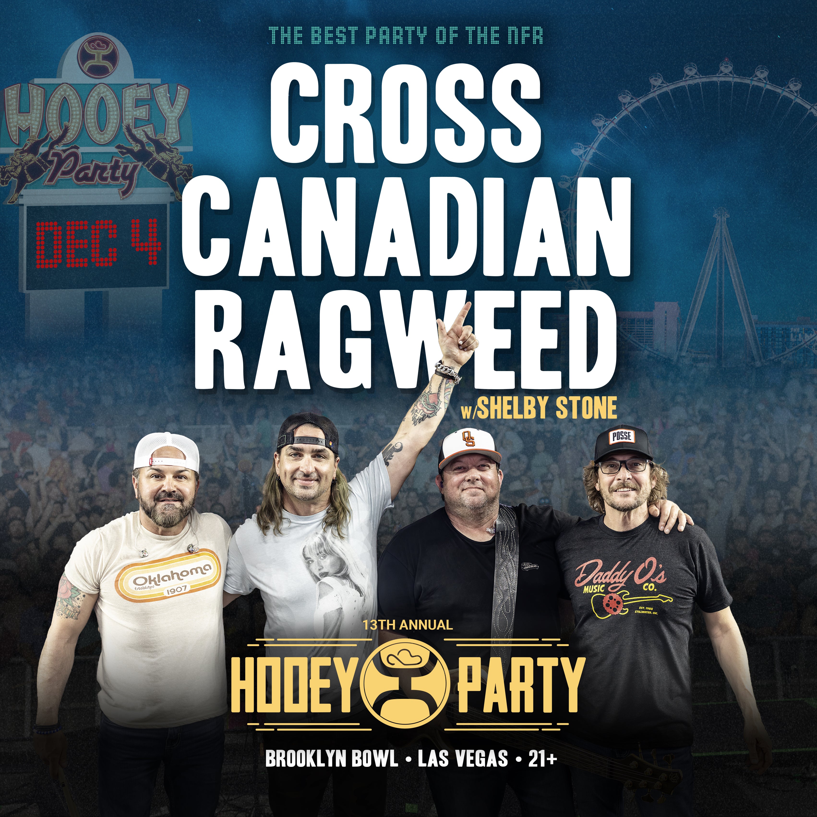 Downstairs VIP Table: Cross Canadian Ragweed w/Shelby Stone 12/4